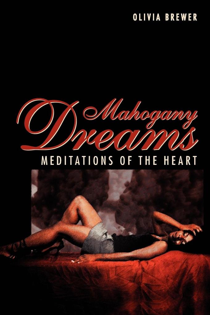 Mahogany Dreams