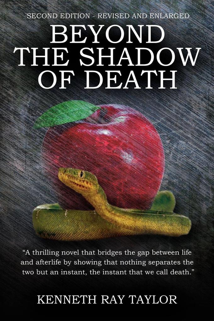 Beyond the Shadow of Death