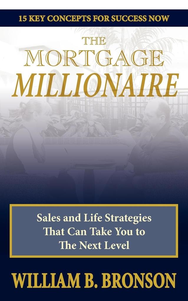 The Mortgage Millionaire