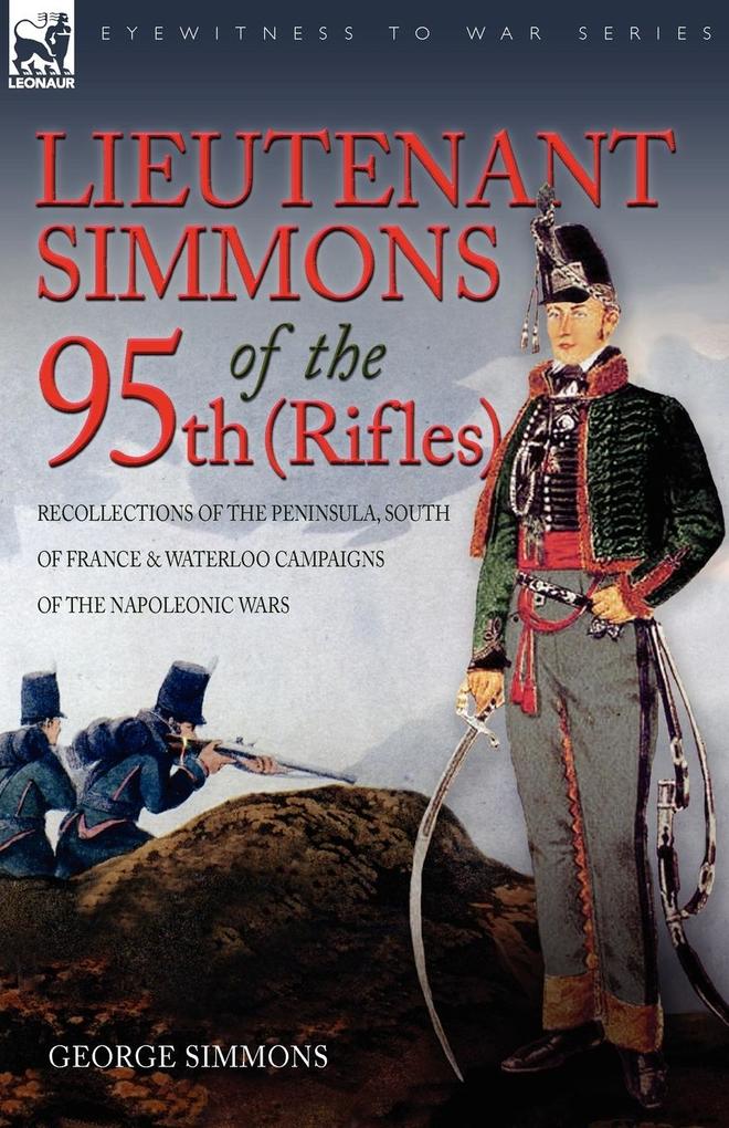 Lieutenant Simmons of the 95th (Rifles)