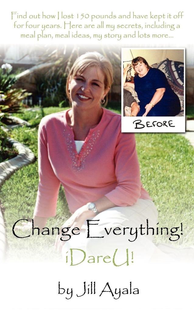 Change Everything!