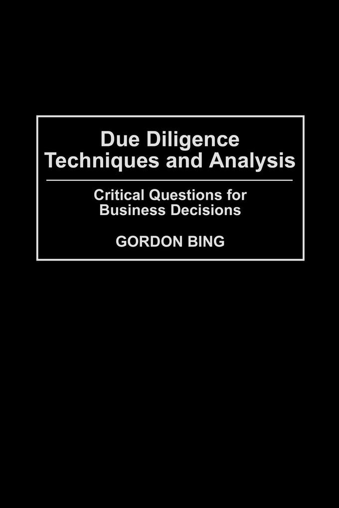 Due Diligence Techniques and Analysis