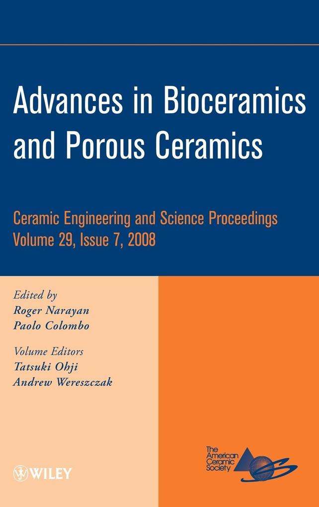 Advances in Bioceramics and Porous Ceramics Volume 29 Issue 7