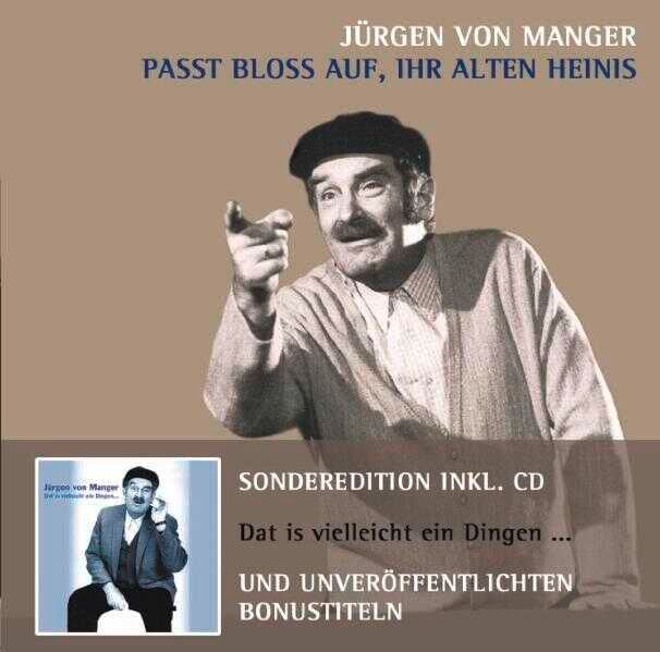 Passt bloß auf Ihr alten Heinis / Dat ist vielleicht ein Dingen