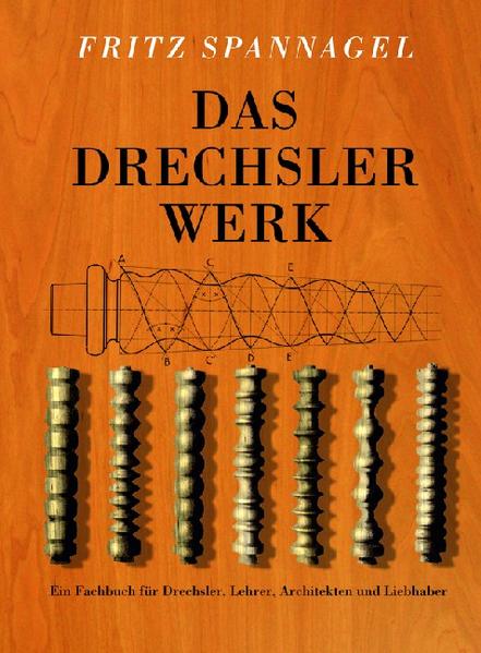Vincentz Network Gmbh & C Das Drechslerwerk