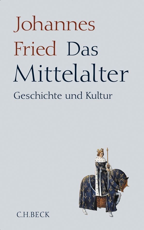 Beck C.h. Das Mittelalter, Sachbücher Von Johannes Fried - Bild 4
