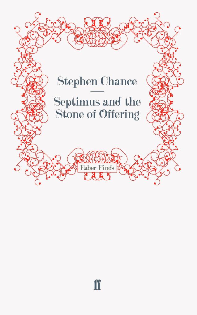 Image of Septimus and the Stone of Offering