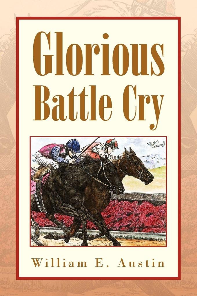 Glorious Battle Cry