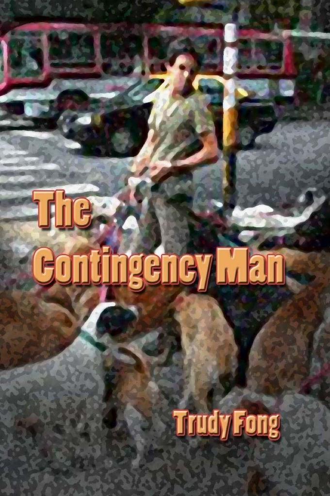 The Contingency Man