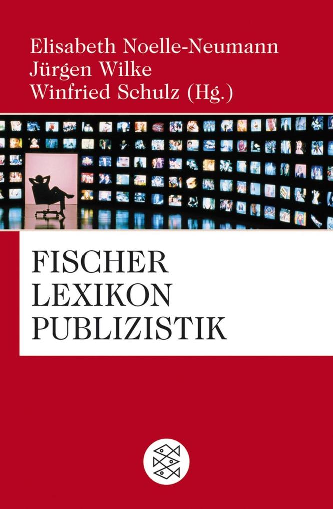 Fischer Lexikon Publizistik Massenkommunikation