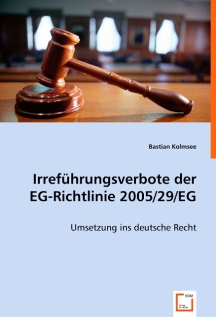 Irreführungsverbote der EG-Richtlinie 2005/29/EG