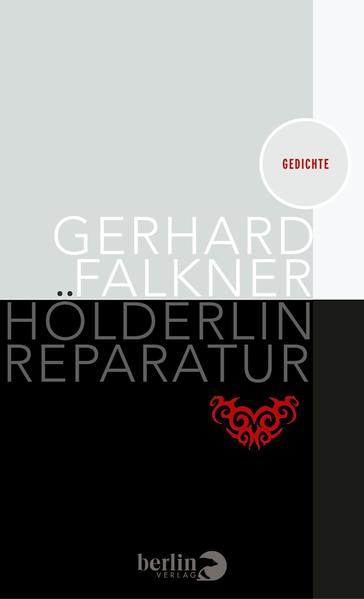 Hölderlin Reparatur - Gerhard Falkner