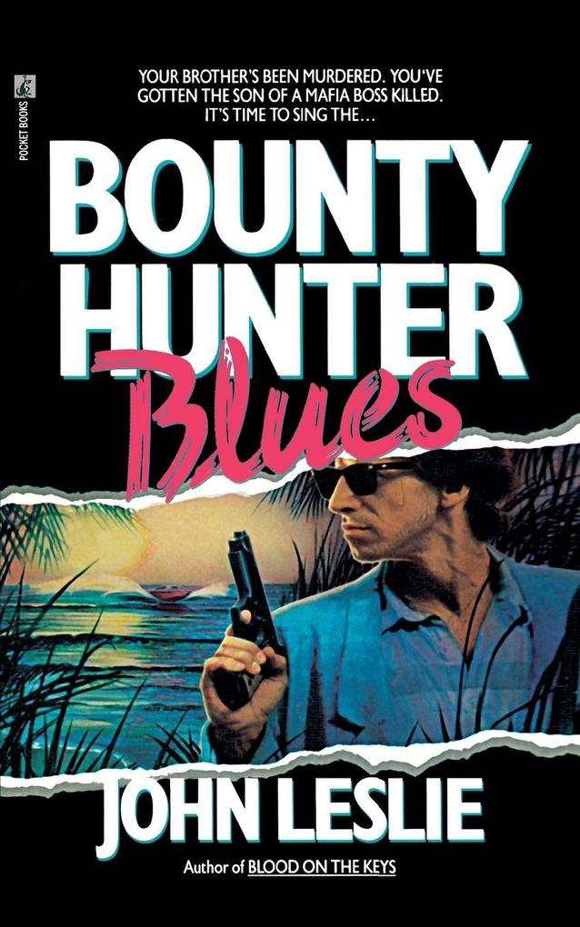 BOUNTY HUNTER BLUES