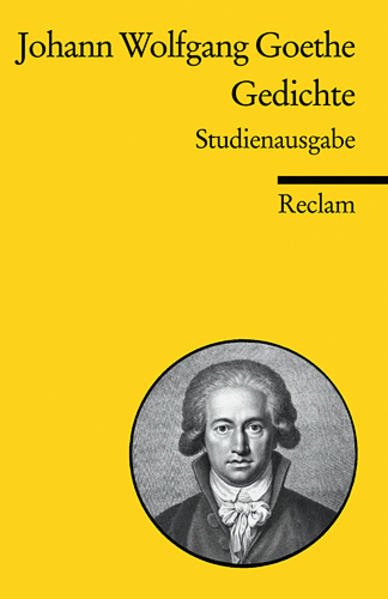 Gedichte - Johann Wolfgang von Goethe/ Johann W von Goethe