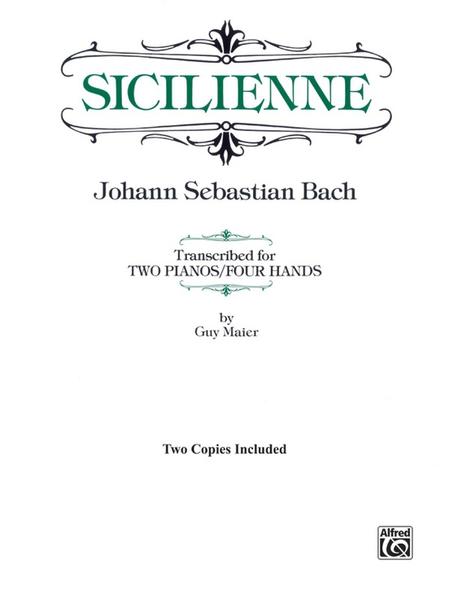 Sicilienne: Sheet - Johann Sebastian Bach/ Guy Maier