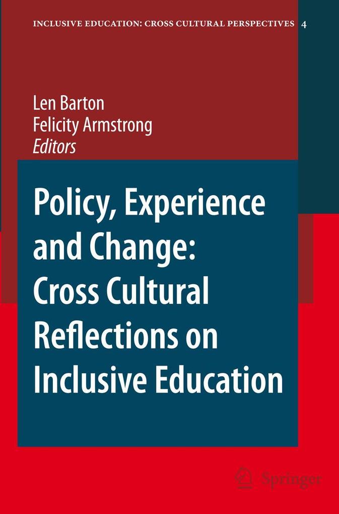 Policy Experience and Change: Cross-Cultural Reflections on Inclusive Education