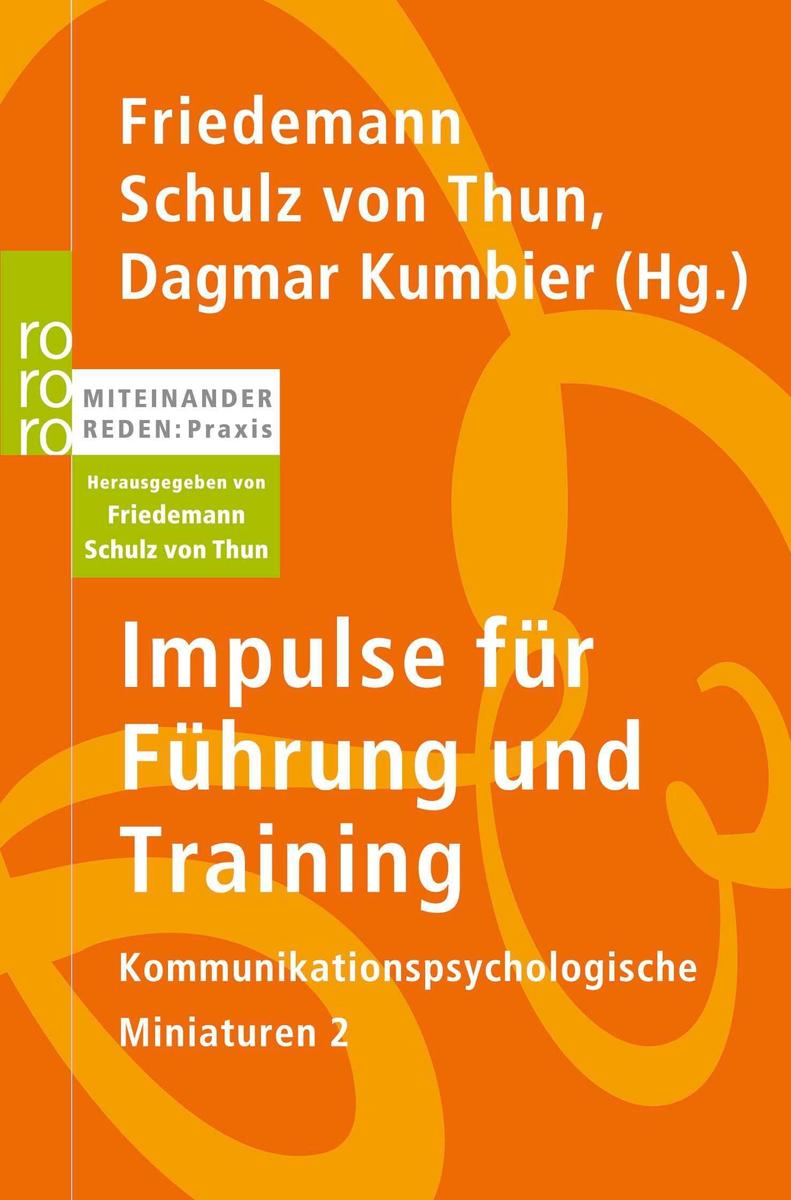 Rororo Impulse Für Führung Und Training, Sachbücher Von Dina Barghaan, Verena Soost, Marcus Poenisch, Christian Hanig, Dagmar Kumbier, Friedemann Schulz Von Thun - Bild 4