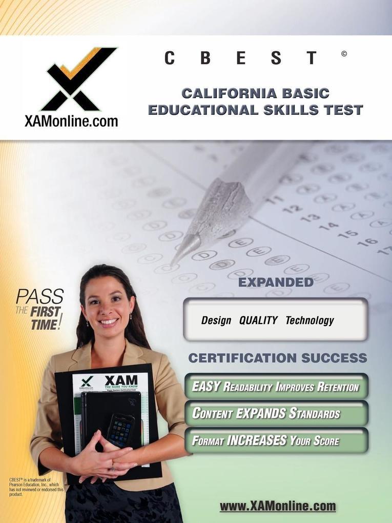 CBEST California Basic Educational Skills Teacher Certification Test Prep Study Guide - Sharon A. Wynne