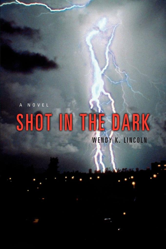 Shot in the Dark