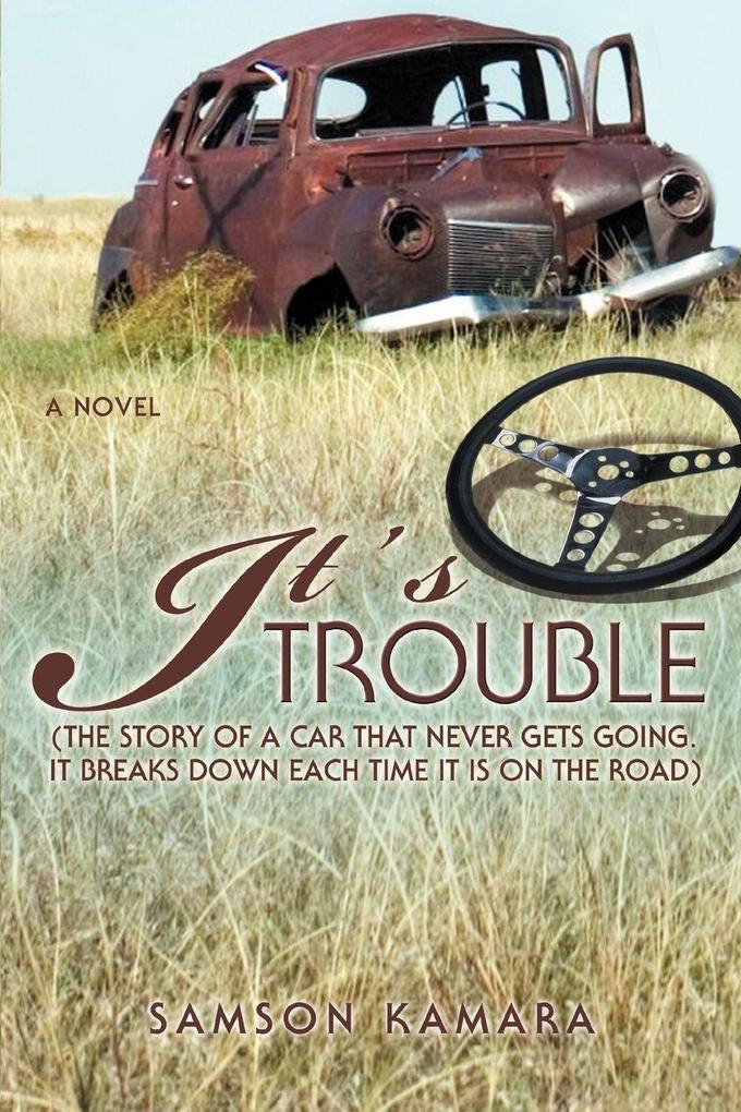It's All Trouble