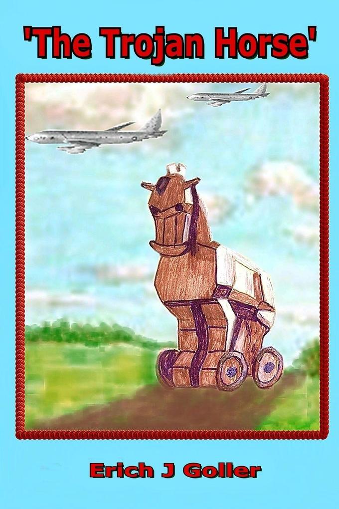 The Trojan Horse