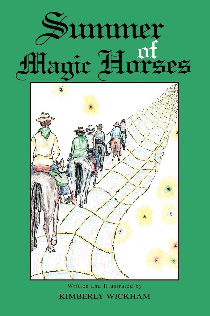 Summer of Magic Horses