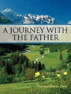 A Journey with the Father
