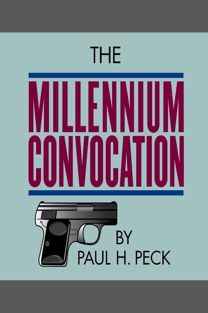 The Millennium Convocation