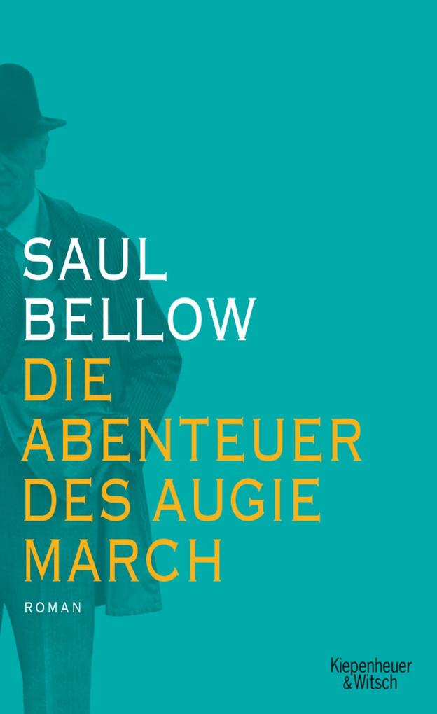 Kiepenheuer & Witsch Die Abenteuer Des Augie March - Bild 4