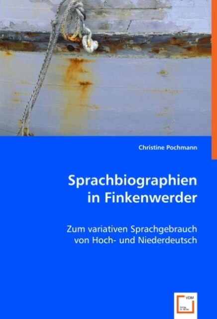 Sprachbiographien in Finkenwerder - Christine Pochmann