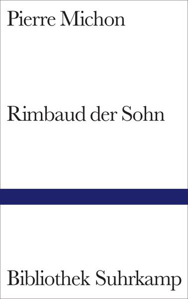 Rimbaud der Sohn