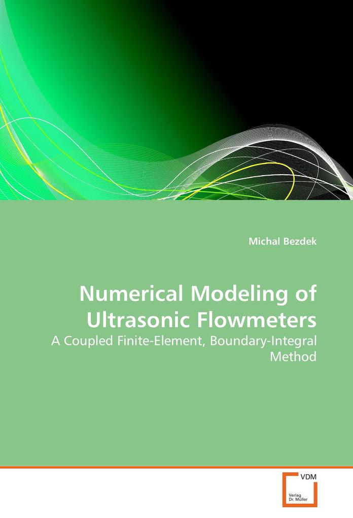 Numerical Modeling of Ultrasonic Flowmeters
