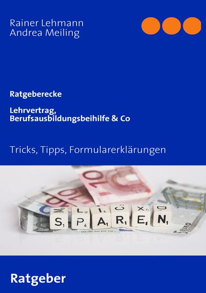 LehrvertragBerufsausbildungsbeihilfe & Co