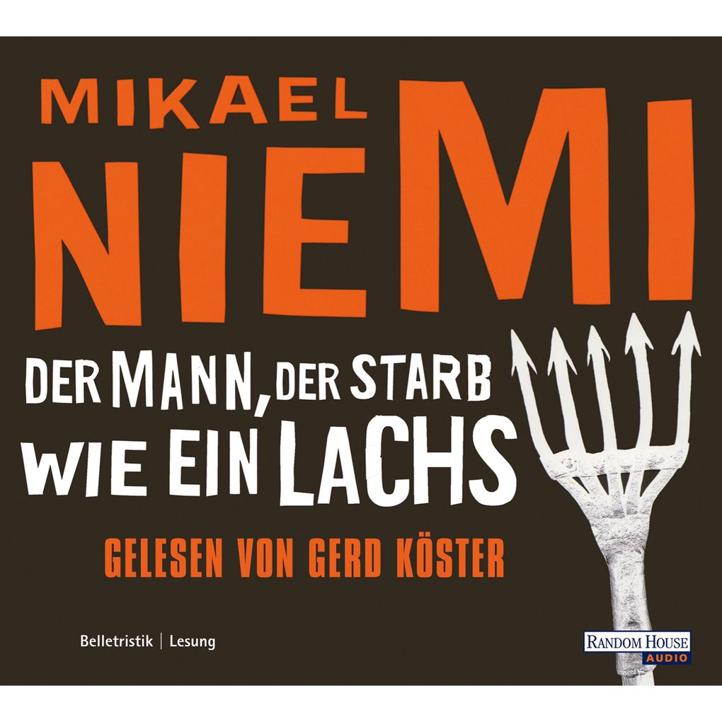 Der Mann der starb wie ein Lachs