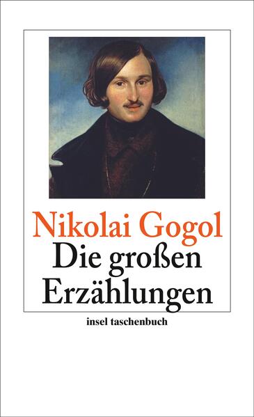 Die großen Erzählungen - Nikolai Gogol/ Nikolai Wassiljewitsch Gogol