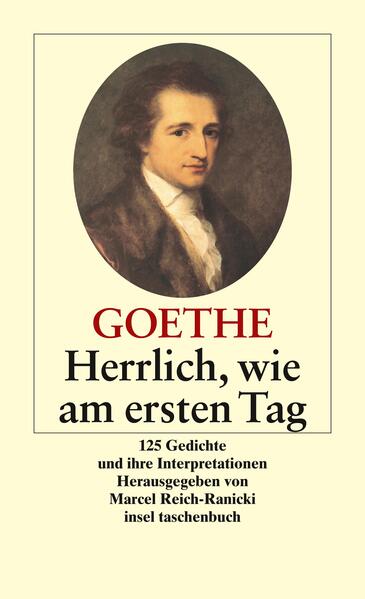 Herrlich Wie Am Ersten Tag Taschenbuch Johann Wolfgang Von Goethe