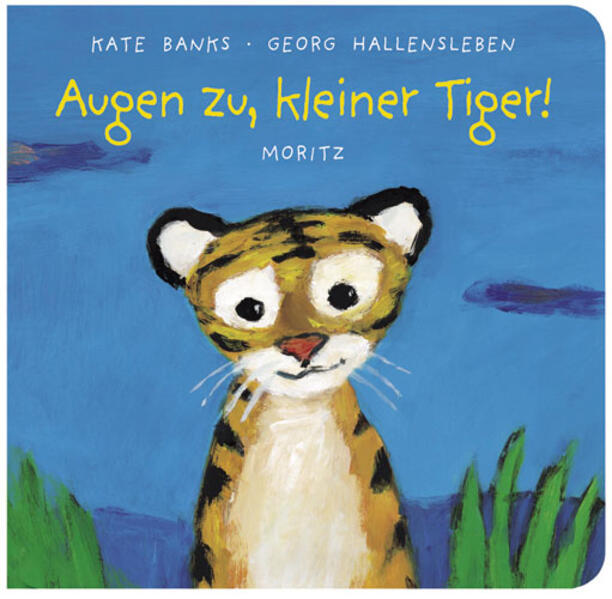 Augen zu kleiner Tiger!