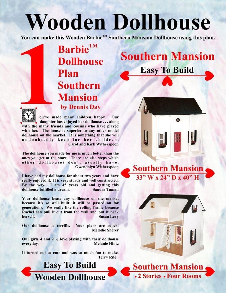 Barbie Dollhouse Plan Southern Mansion