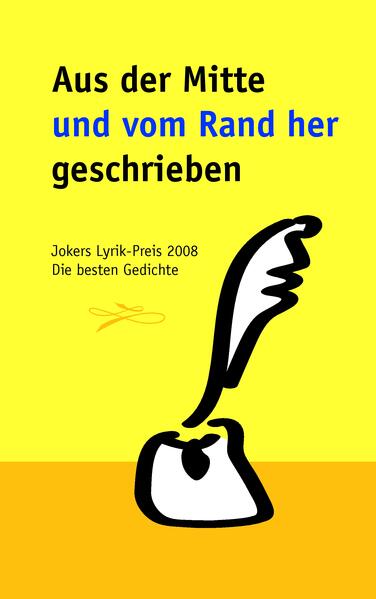 Image of Aus der Mitte und vom Rand her geschrieben