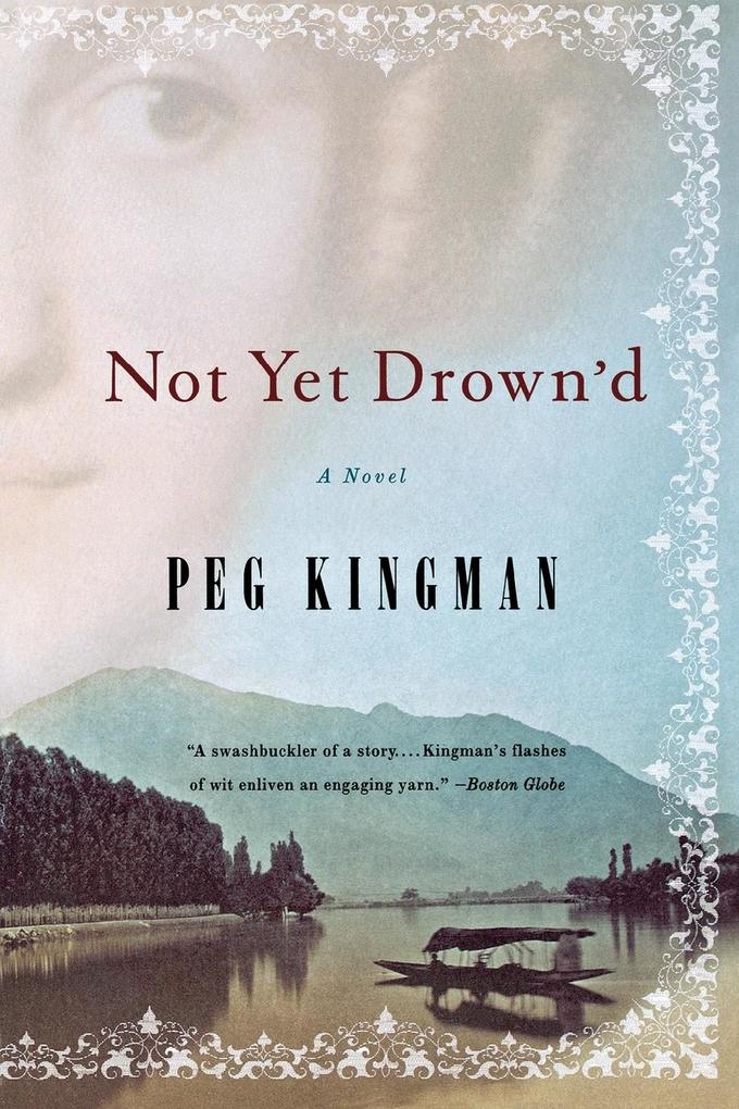 Not Yet Drown'd