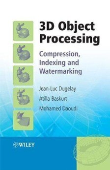 3D Object Processing: Compression Indexing and Watermarking