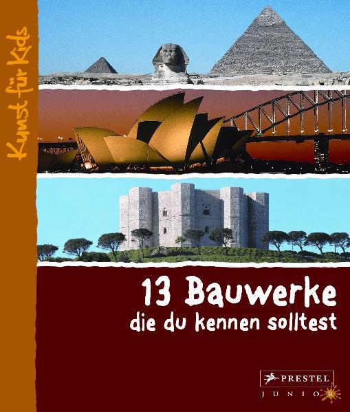 Image of 13 Bauwerke die du kennen solltest