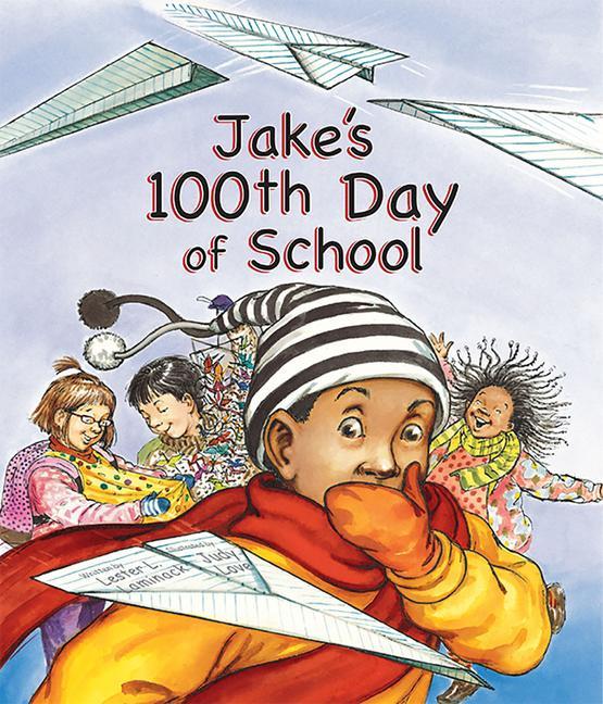 Jake‘s 100th Day of School