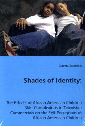 Shades of Identity - Daveta Saunders