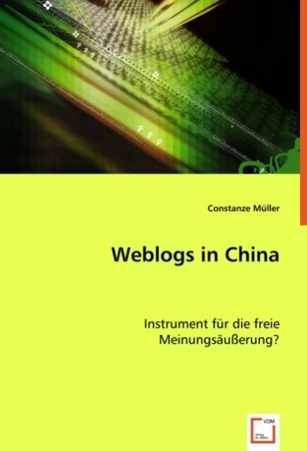 Weblogs in China - Constanze Müller