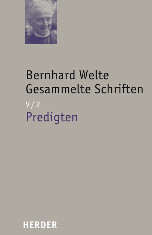 Bernhard Welte Gesammelte Schriften. Tl.5/2 - Bernhard Welte