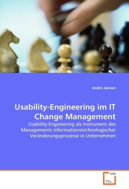 Usability-Engineering im IT Change Management