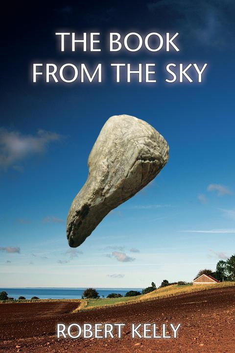 The Book from the Sky - Robert Kelly