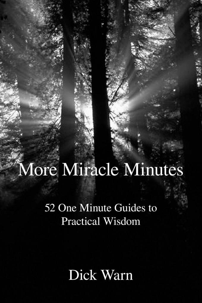 More Miracle Minutes