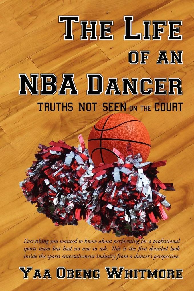 The Life of an NBA Dancer